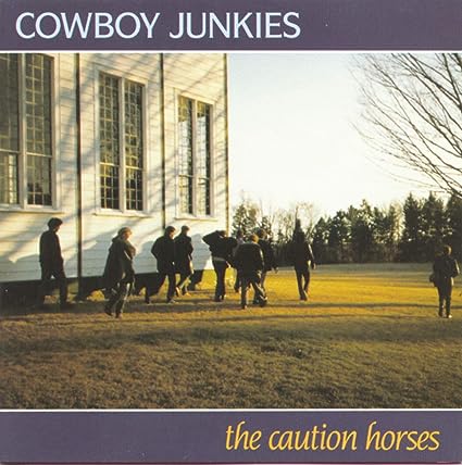 תמונה 1 ,Cowboy Junkies – The Caution H למכירה ברמת השרון אספנות  תקליטים ודיסקים