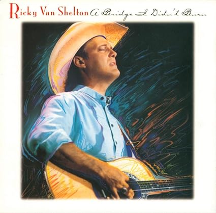 תמונה 1 ,Rickg Van Shelton A Bridge I d למכירה ברמת השרון אספנות  תקליטים ודיסקים