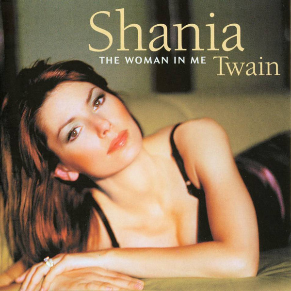 תמונה 1 ,Shania Twain The Woman In Me למכירה ברמת השרון אספנות  תקליטים ודיסקים