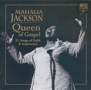 Mahalia Jackson Queen of Gospe 