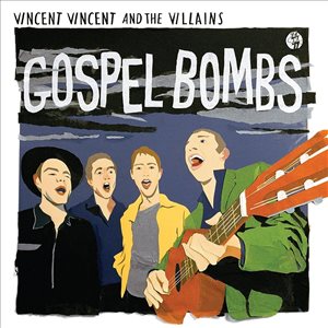 Vincent Vincent and the Villai 