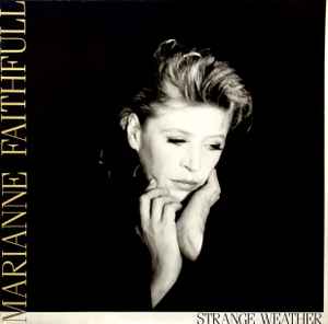 Marianne Faithfull Strange wea 