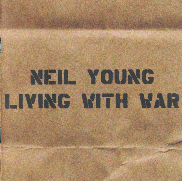 תמונה 1 ,Neil Young Living With War למכירה ברמת השרון אספנות  תקליטים ודיסקים
