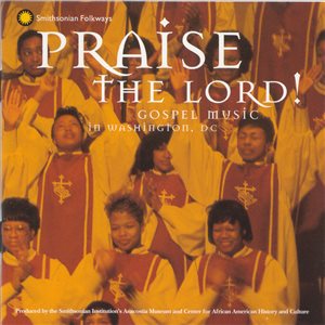 Praise the Lord - Gospel Music 