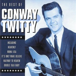 Conway Twitty The Best Of 