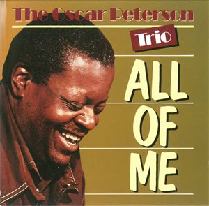 The Oscar Peterson Trio All of 