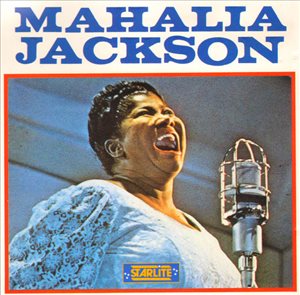 Mahalia Jackson 