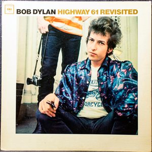 Bob Dylan Highway 61 Revisited 