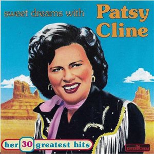  Sweet Dreams With Patsy Cline 