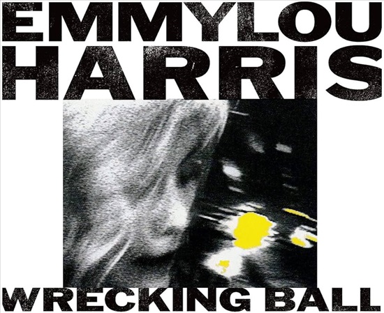 תמונה 1 ,Emmylou Harris Wrecking Ball למכירה ברמת השרון אספנות  תקליטים ודיסקים