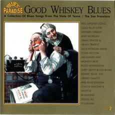 Good Whiskey Blues Vol 2 