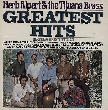 תמונה 1, Herb Alpert and the Tijuana Br למכירה ברמת השרון | אספנות  תקליטים ודיסקים